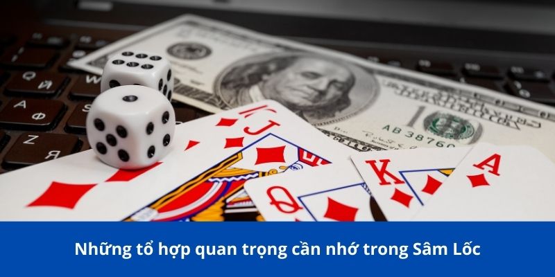 Cách chơi bài Sâm Lốc cực hay: 188BET Hướng dẫn từ A đến Z 3 Những tổ hợp quan trọng cần nhớ trong Sâm Lốc