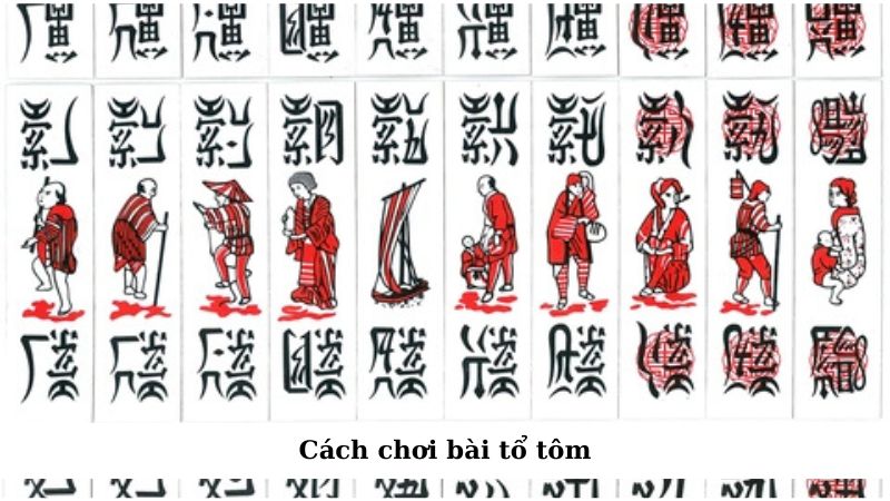 cach choi bai to tom 1