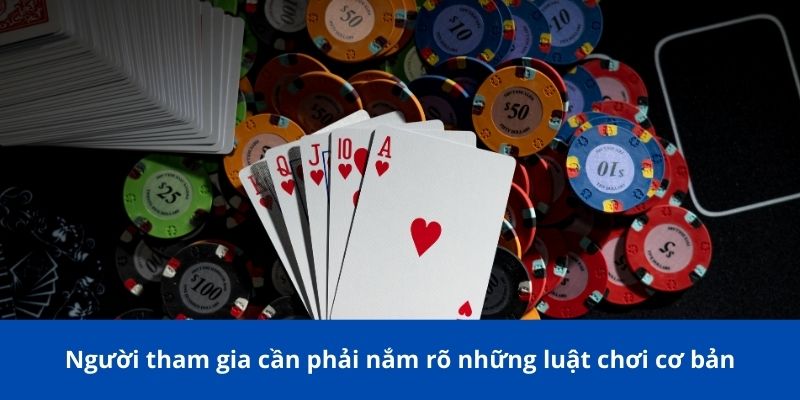 Kinh nghiệm chơi tiến lên miền Nam 188BET chiến thắng lớn 2 Người tham gia cần phải nắm rõ những luật chơi cơ bản