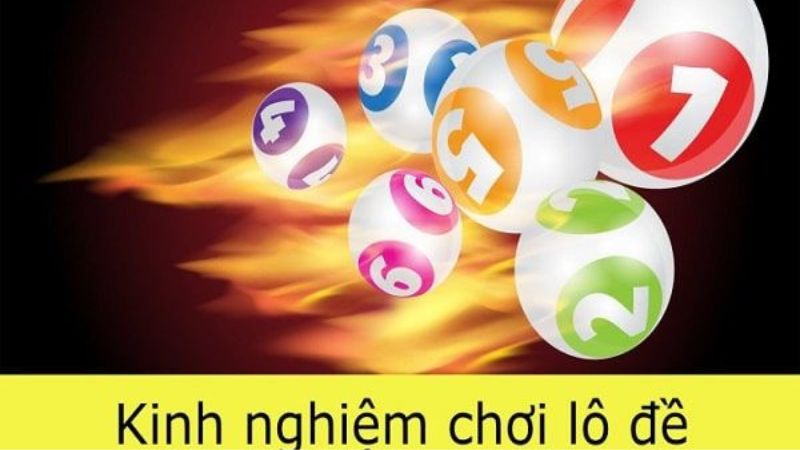 Kinh nghiệm lô đề tại 188BET giúp bạn tăng tỷ lệ trúng lớn 2 Kinh nghiệm giúp mang lại nhiều lợi ích bất ngờ